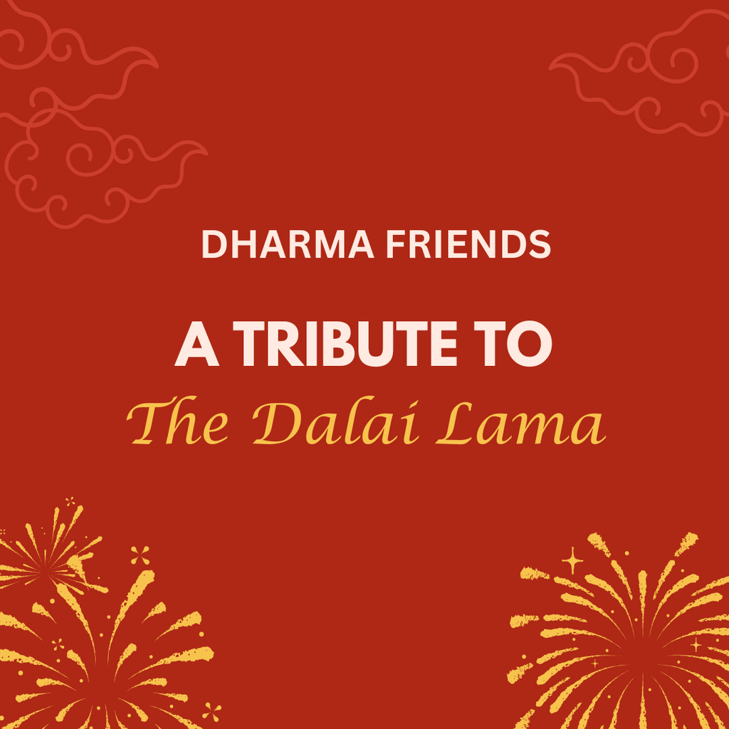 June Dharma Friends: A Tribute to the Dalai Lama | with Megan Mook, Kevin Townley, and special guest George MacPherson