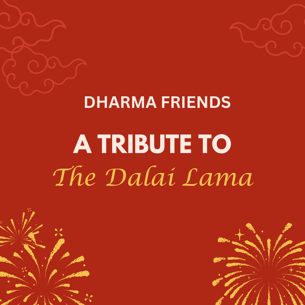 June Dharma Friends: A Tribute to the Dalai Lama | with Megan Mook, Kevin Townley, and special guest George MacPherson