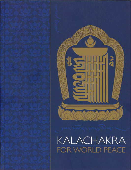Kalachakra for World Peace (Kalachakra 2011 Blue Book) - TIBET HOUSE US NYC