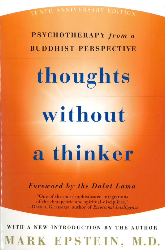 Thoughts Without A Thinker export ed edition Paperback - TIBET HOUSE US NYC