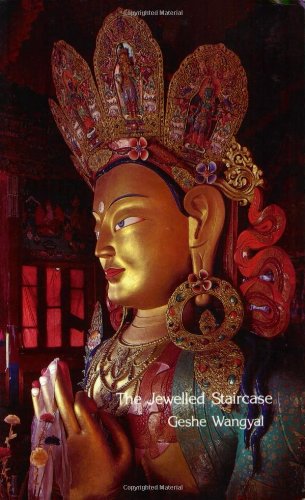 The Jewelled Staircase
By Geshe Wangyal, Thupten Wangyal - TIBET HOUSE US NYC