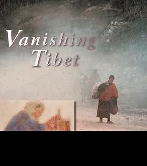 Vanishing Tibet
by Danny Conant, Catherine Steinmann - TIBET HOUSE US NYC