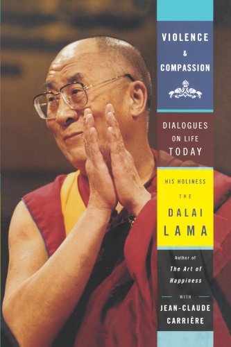 Violence and Compassion: Dialogues on Life Today
by Dalai Lama (Author), Jean-Claude Carriere (Author) image 1