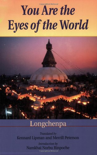 You Are the Eyes of the World: Longchenpa
by Klon-Chen-Pa Dri-Med-Od-Zer - TIBET HOUSE US NYC
