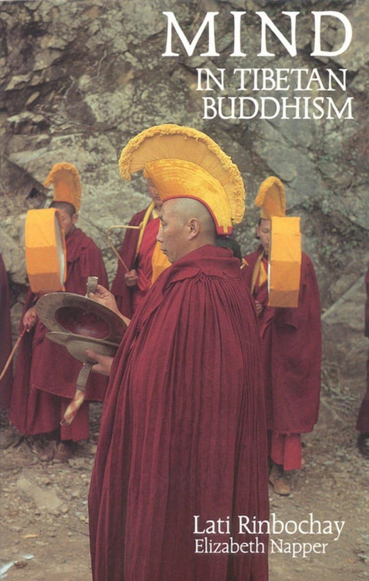 Mind in Tibetan Buddhism
by Lati Rinbochay, Elizabeth Napper - TIBET HOUSE US NYC