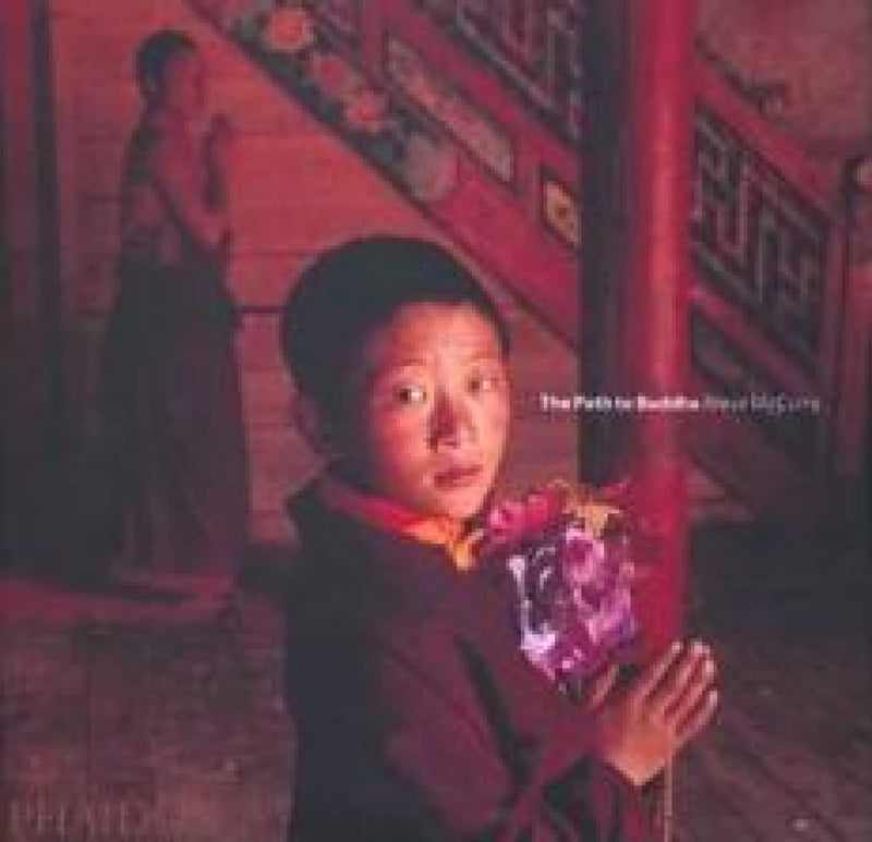 The Path to Buddha A Tibetan Pilgrimage By Steve McCurry, Robert Thurman image 1