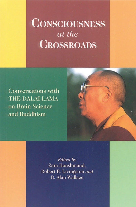 Consciousness at the Crossroad
by H.H. Dalai Lama - TIBET HOUSE US NYC