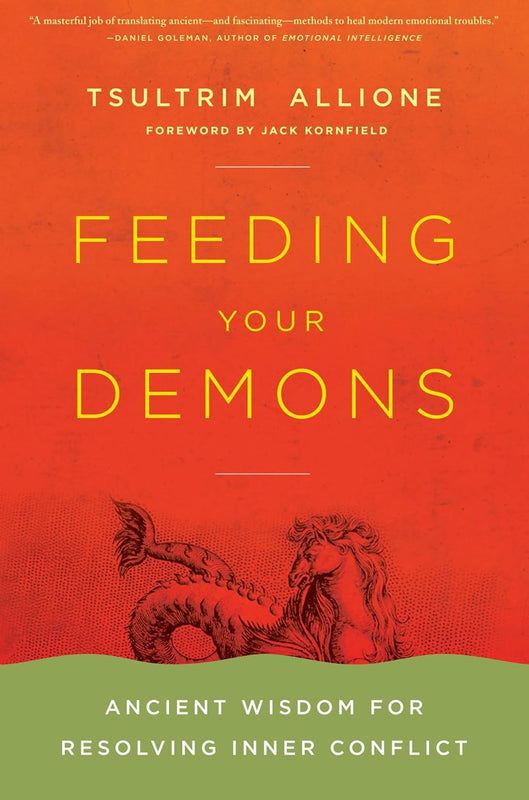 Feeding Your Demons: Ancient Wisdom for Resolving Inner Conflict - HC image 1