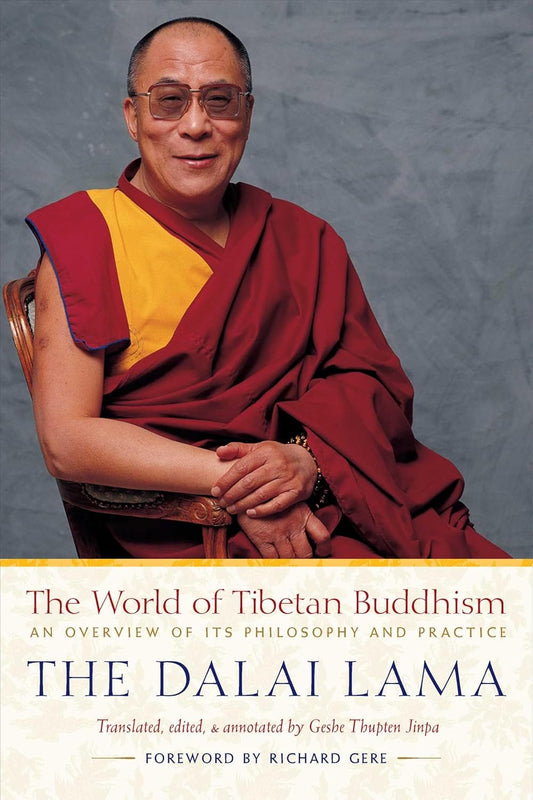 The World of Tibetan Buddhism: An Overview of Its Philosophy and Practice
by His Holiness the Dalai Lama - TIBET HOUSE US NYC