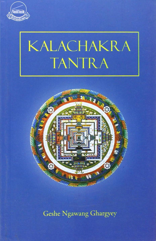 Kalacakra Tantra
by Geshe Lharampa Ngawang Dhargyey image 1
