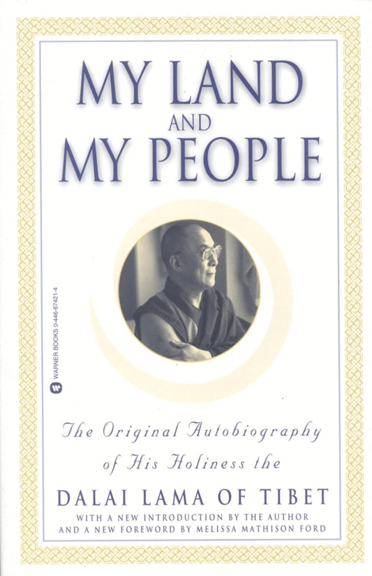 My Land and My People: The Original Autobiography of His Holiness the Dalai Lama of Tibet
by The Dalai Lama - TIBET HOUSE US NYC