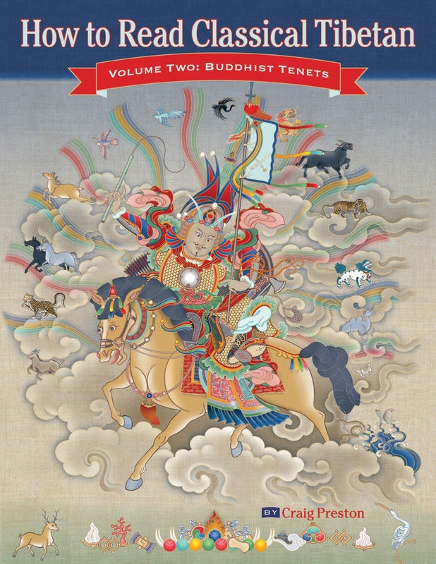 How to Read Classical Tibetan, Vol. 2: Buddhist Tenets
By Craig Preston image 1