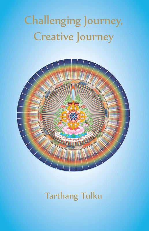 Challenging Journey Creative Journey: Engaging a Journey to Self-Understanding (Buddhism for the West)
by Tarthang Tulku image 1
