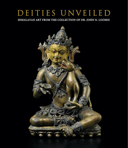 Deities Unveiled Himalayan Art from the Collection of Dr. John Loomis
by Laura Weinstein - TIBET HOUSE US NYC