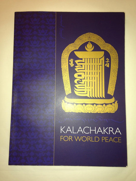 Kalachakra Prayers & Practices Kalachakra for World Peace 2011
By Dalai Lama - TIBET HOUSE US NYC