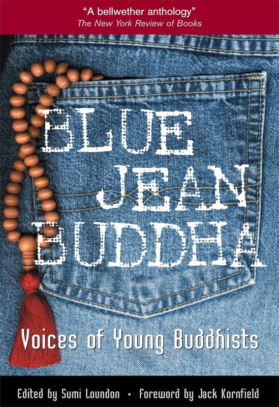 Blue Jean Buddha: Voices of Young Buddhists image 1