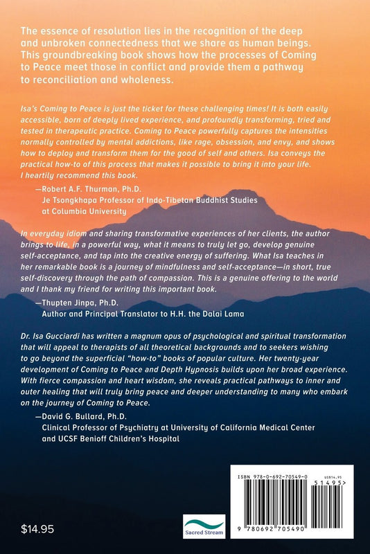 Coming to Peace: Resolving Conflict Within Ourselves and With Others by Isa Gucciardi Ph.D. (Author), Laura Chandler (Author), Thupten Jinpa Ph.D. (Foreword)  Format: Paperback image 2