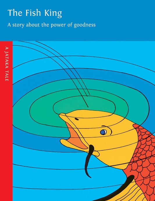 The Fish King (Jataka Tales) - TIBET HOUSE US NYC