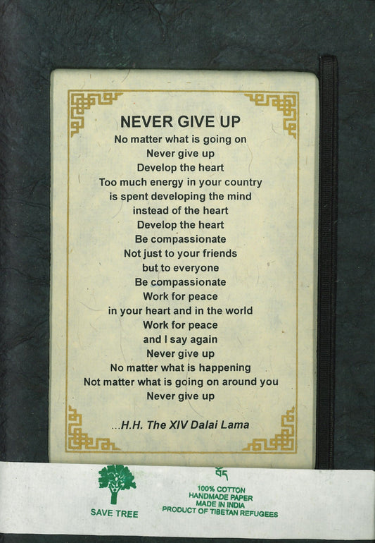 Lokta Paper Journal - Dalai Lama Quote: Never Give Up (Navy 5.5"X8") - TIBET HOUSE US NYC