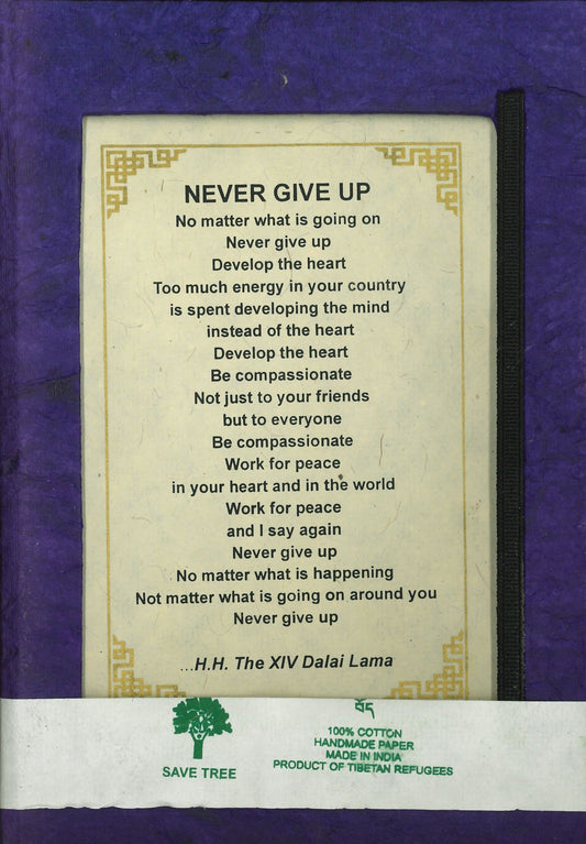 Lokta Paper Journal - Dalai Lama Quote: Never Give Up (Purple 5.5"X8") - TIBET HOUSE US NYC