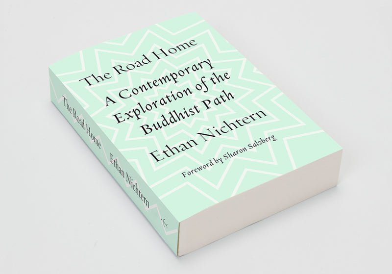 Road Home A Contemporary Exploration of the Buddhist PathBy Ethan Nichtern image 2