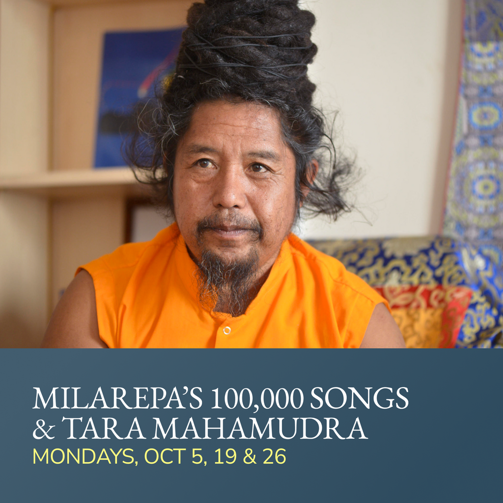 The One Hundred Thousand Songs of Milarepa and The Mahamudra of Tara | with Khenpo Könchok Tashi Rinpoche