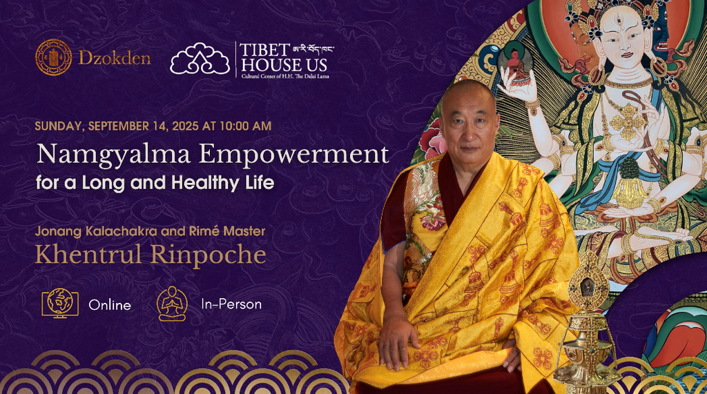 Long & Healthy Life: Namgyalma Empowerment and Practices with Khentrul Rinpoche