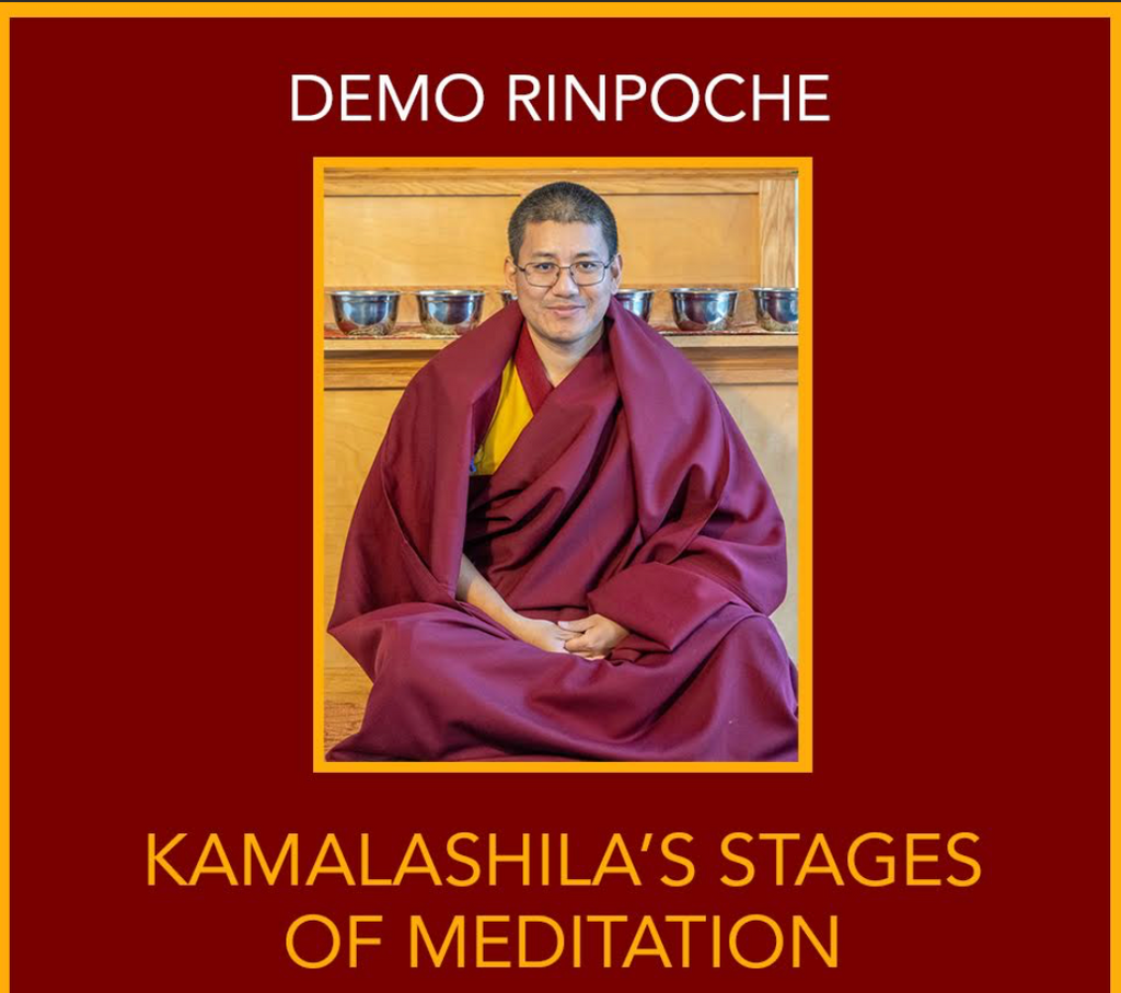 Kamalashila's Stages of Mediation | with Demo Rinpoche