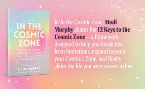 In the Cosmic Zone: Embody the 12 Astro Archetypes to Unleash Your Genius and Activate Your Authentic Self image 2
