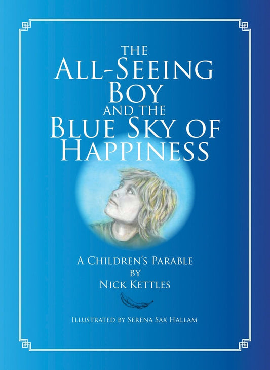 All-Seeing Boy and the Blue Sky of Happiness: A Children's Parable Hardcover - TIBET HOUSE US NYC