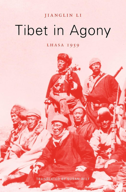 Tibet in Agony: Lhasa 1959 Hardcover - TIBET HOUSE US NYC